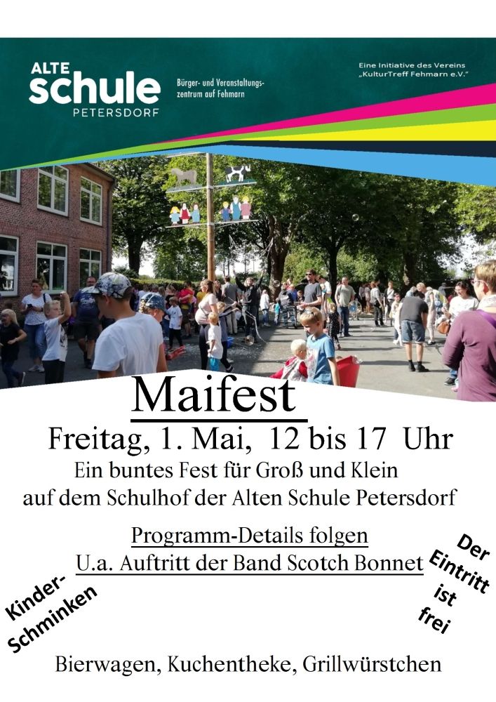 Plakat für das Maifest an der Alten Schule Petersdorf am 1. Mai von 12 bis 17 Uhr. Buntes Fest mit Musik, Kinderschminken und Verpflegung. Eintritt frei.