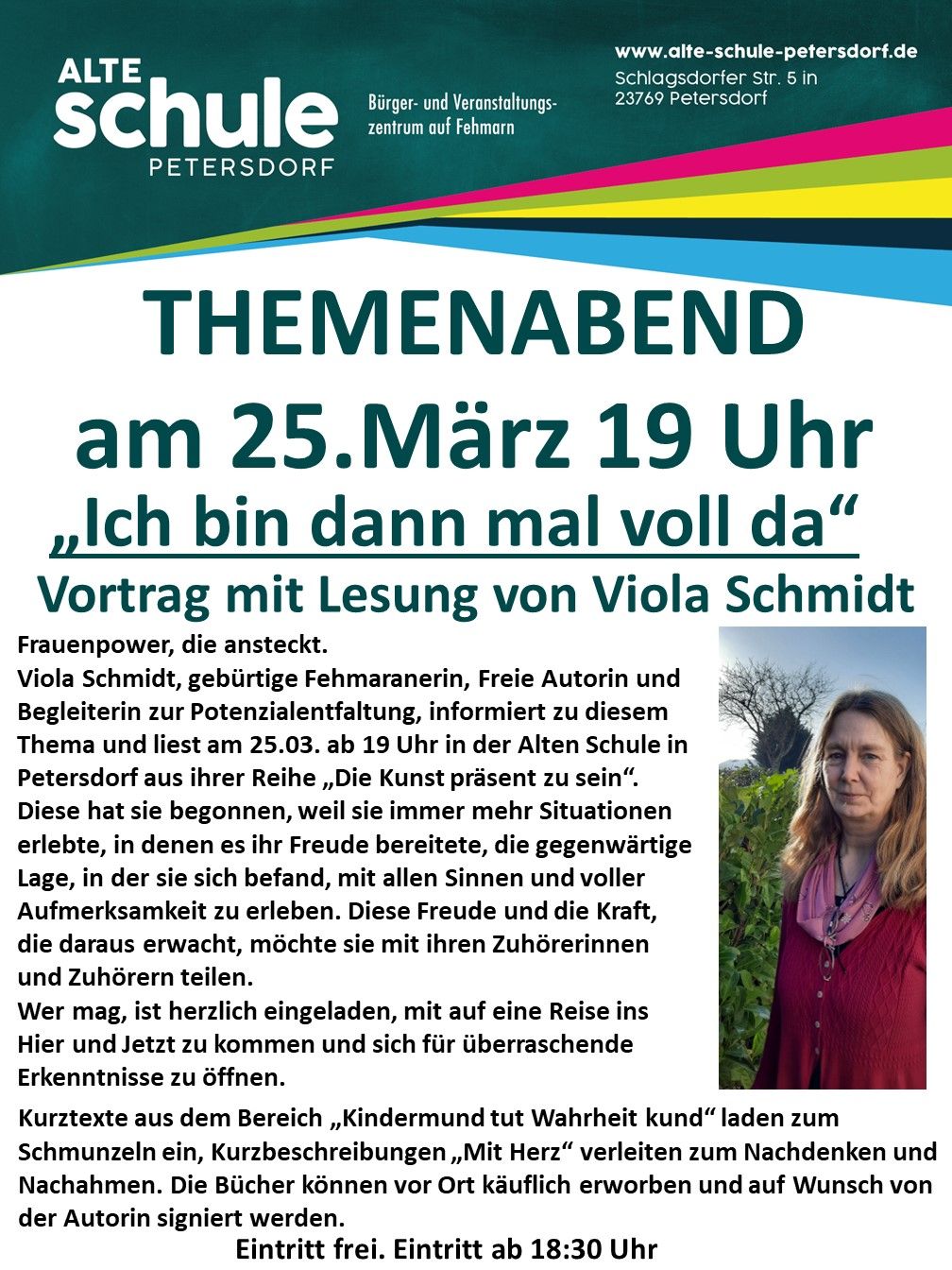 Flyer für einen Themenabend in der Alten Schule Petersdorf am 25. März um 19 Uhr. Vortrag und Lesung von Viola Schmidt über "Die Kunst präsent zu sein".