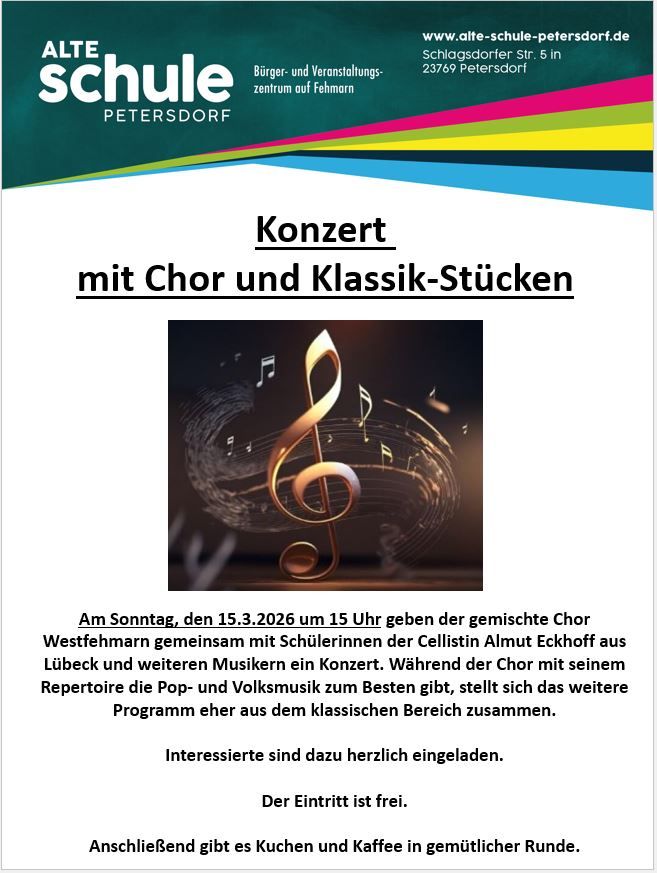 Flyer für ein Konzert in der Alten Schule Petersdorf mit Chor und Klassik-Stücken am 15. März 2026. Eintritt frei, mit Kaffee und Kuchen.